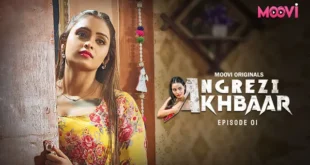 Angrezy Aakhbar 2024 S01E01 Hindi Moovi Web Series Watch